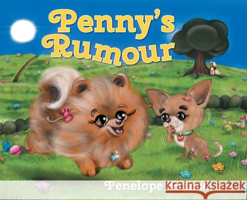 Penny's Rumour Penelope Prince Angela Gooliaff 9781039101425 FriesenPress - książka
