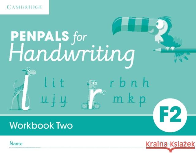 Penpals for Handwriting Foundation 2 Workbook Two (Pack of 10) Kate Ruttle 9781316501269 Cambridge University Press - książka