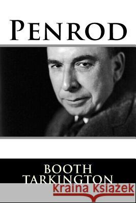 Penrod Booth Tarkington 9781981154722 Createspace Independent Publishing Platform - książka