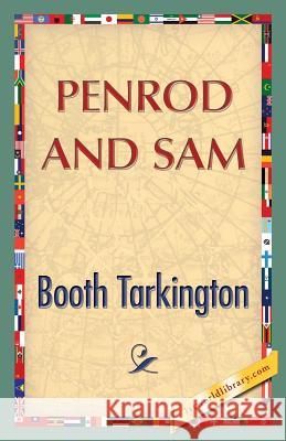 Penrod and Sam Booth Tarkington 1st World Publishing 9781421850597 1st World Library - książka