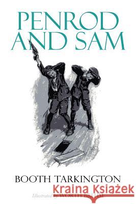 Penrod and Sam: Illustrated Booth Tarkington Worth Brehm 9781517385668 Createspace - książka