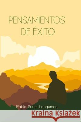 Pensamientos de ?xito Pablo Surie 9789945222210 Pablo Suriel Langumas - książka
