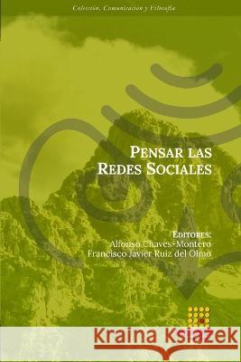 Pensar las Redes Sociales Javier-Eladio Guzm? Daniel Santo Antonia Isabel Nogale 9788417270872 Egregius Ediciones - książka