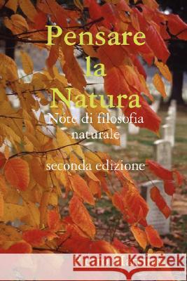 Pensare La Natura Pietro Martino 9781847991812 Lulu.com - książka