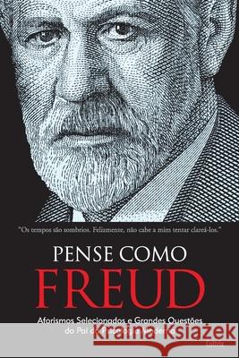 Pense como Freud Hannes Nomaier Peter Etzlstorfer 9788531614118 Buobooks - książka