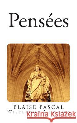 Pensees Blaise Pascal T. S. Eliot 9781494227968 Createspace - książka