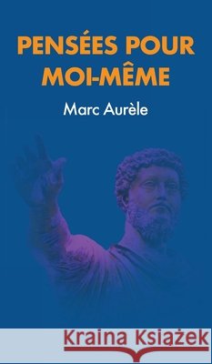 Pensées pour moi-même Aurèle, Marc 9791029909610 Fv Editions - książka