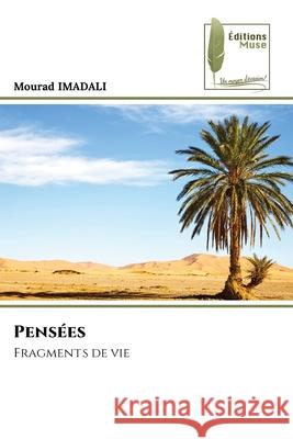 Pensées Imadali, Mourad 9786200450760 Éditions Muse - książka