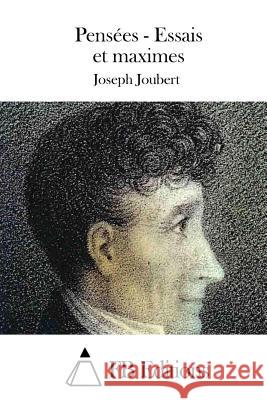 Pensées - Essais et maximes Fb Editions 9781508766278 Createspace - książka