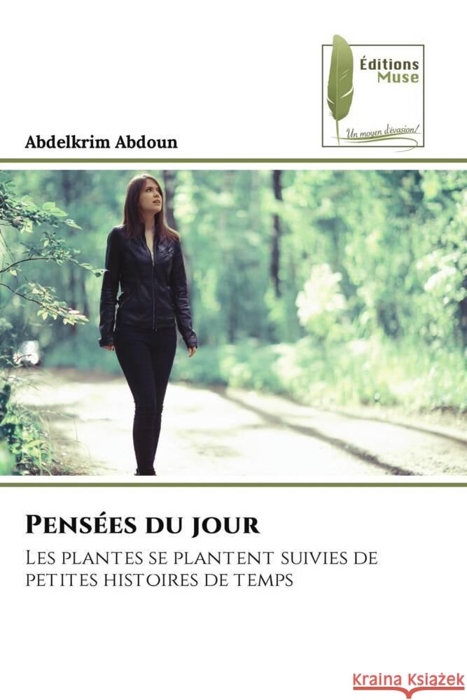 Pensées du jour Abdoun, Abdelkrim 9786204968377 Éditions Muse - książka