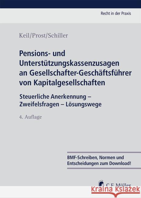 Pensions- und Unterstützungskassenzusagen an Gesellschafter-Geschäftsführer von Kapitalgesellschaften Keil, Claudia, Prost, Jochen, Schiller, Kerstin 9783811445444 C.F. Müller - książka