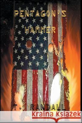 Pentagon's Hammer: 12 Days to Armageddon Randall, Tino 9780985704704 Zaloli Media Entertainment - książka