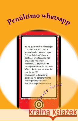 Penultimo whatsapp Plans, Josep Sanz 9781540337146 Createspace Independent Publishing Platform - książka