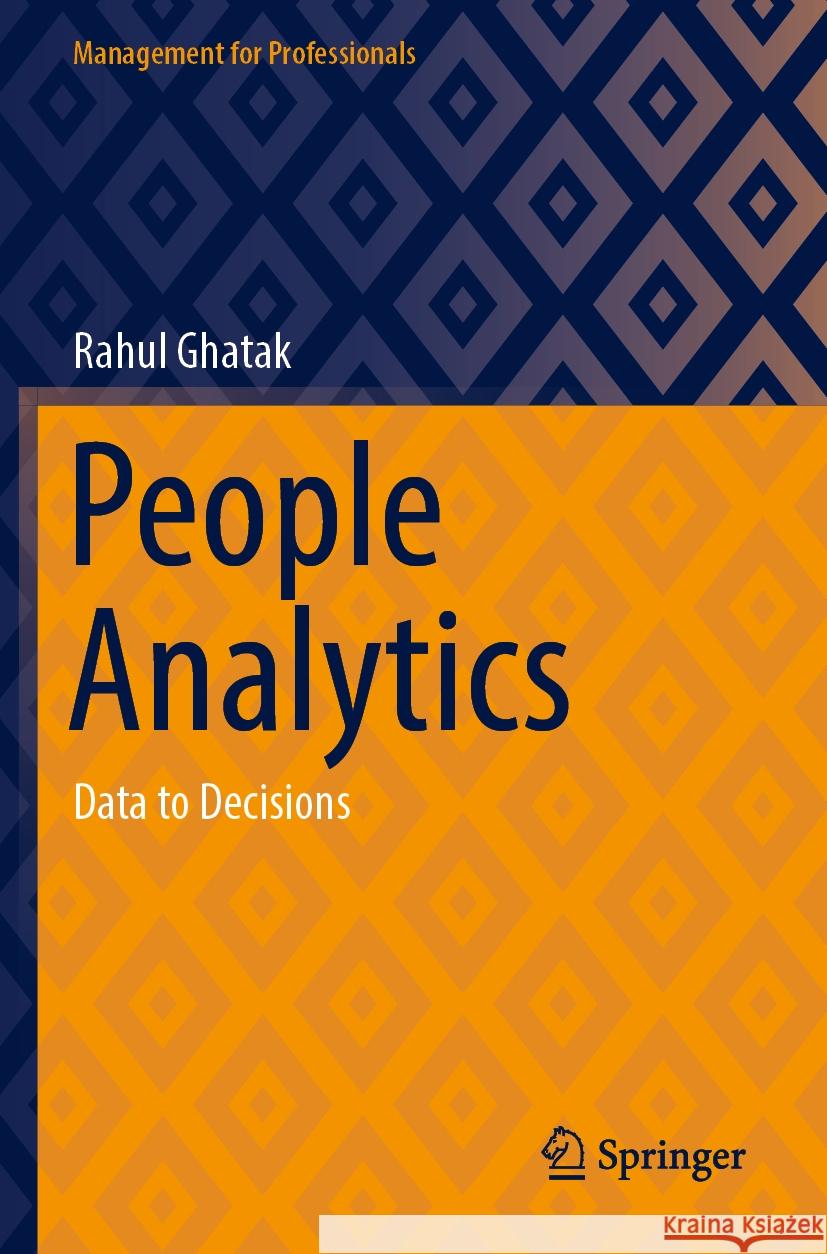 People Analytics Rahul Ghatak 9789811938757 Springer Nature Singapore - książka