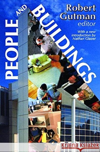 People and Buildings Robert Gutman 9781138529700 Taylor & Francis Ltd - książka