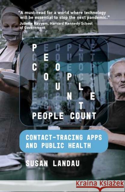 People Count: Contact-Tracing Apps and Public Health Susan Landau 9780262045711 MIT Press - książka