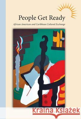People Get Ready: African American and Caribbean Cultural Exchange Meehan, Kevin 9781604732818 University Press of Mississippi - książka