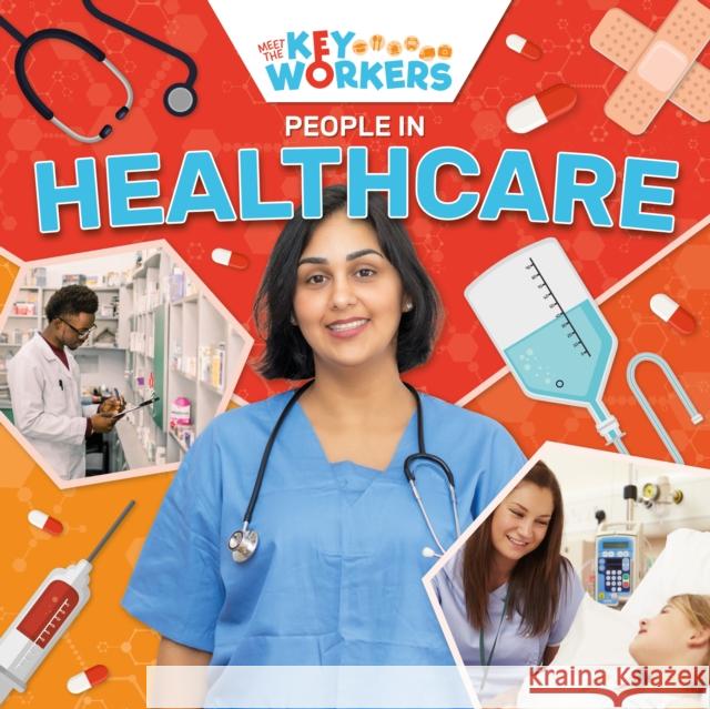 People in Healthcare Shalini Vallepur Jasmine Pointer  9781801555746 BookLife Publishing - książka