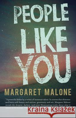 People Like You: Stories Malone, Margaret 9780989302364 Atelier26 Books - książka