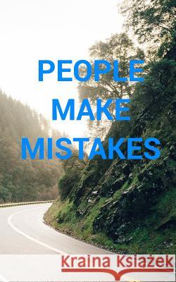 People Make Mistakes; Mistakes Make People Chris Martin 9781367576599 Blurb - książka