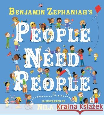 People Need People: The award winning picture book poem from legendary poet Benjamin Zephaniah Benjamin Zephaniah 9781408368169 Hachette Children's Group - książka