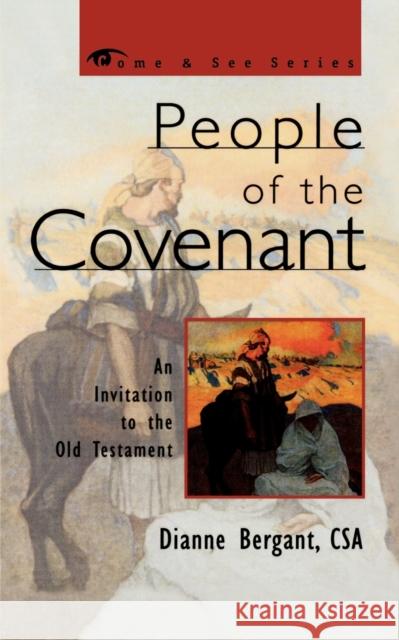 People of the Covenant: An Invitation to the Old Testament Bergant, Dianne 9781580510905 Sheed & Ward - książka