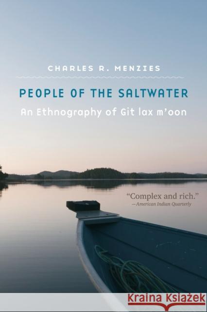 People of the Saltwater: People of the Saltwater Menzies, Charles R. 9781496232625 University of Nebraska Press - książka