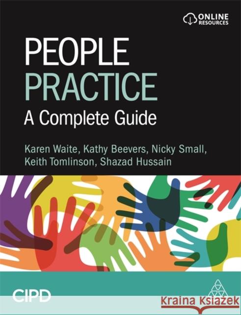 People Practice: A Complete Guide Karen Waite Kathy Beevers Nicky Small 9781398602441 Cipd - Kogan Page - książka