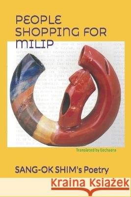 People Shopping for Milip Eechae Ra Sang-Ok Shim  9798352331613 Independently Published - książka