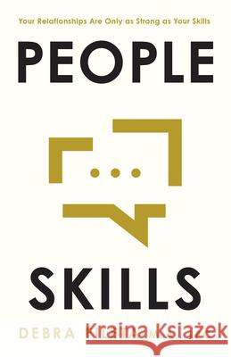 People Skills: Your Relationships Are Only as Strong as Your Skills Debra Fileta 9780736991094 Harvest House Publishers - książka