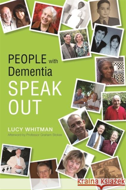 People with Dementia Speak Out Lucy Whitman 9781849052702 JESSICA KINGSLEY PUBLISHERS - książka