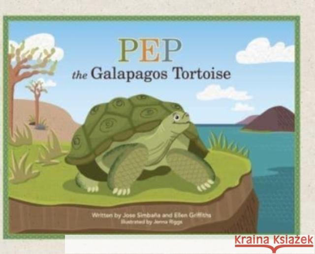 Pep the Galapagos Tortoise Simba Ellen Griffiths 9781952106897 Redwood Publishing, LLC - książka