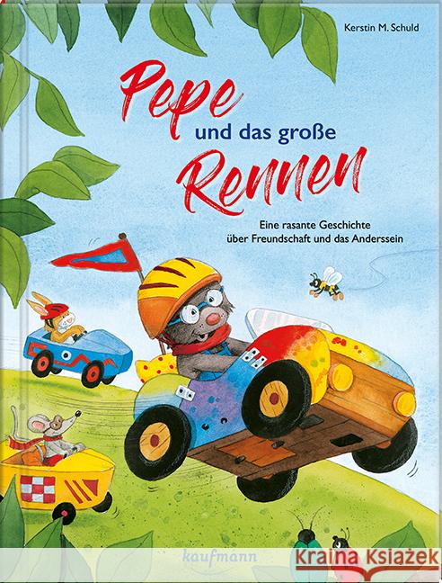 Pepe und das große Rennen Schuld, Kerstin M. 9783780664105 Kaufmann - książka