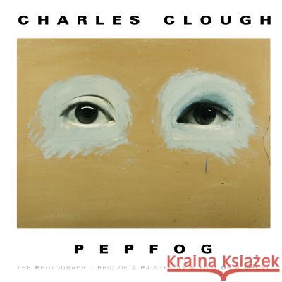 Pepfog Charles Clough 9780615178141 Charles Clough - książka