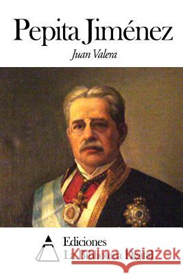 Pepita Jiménez Valera, Juan 9781505473599 Createspace - książka