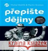 Přepište dějiny Michal Stehlík 9788075657664 Jota - książka