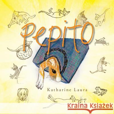 Pepito Katharine Laura 9781514456637 Xlibris - książka