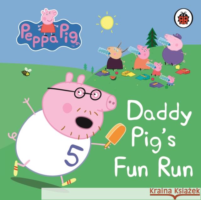 Peppa Pig: Daddy Pig's Fun Run: My First Storybook Peppa Pig 9781409304869  - książka