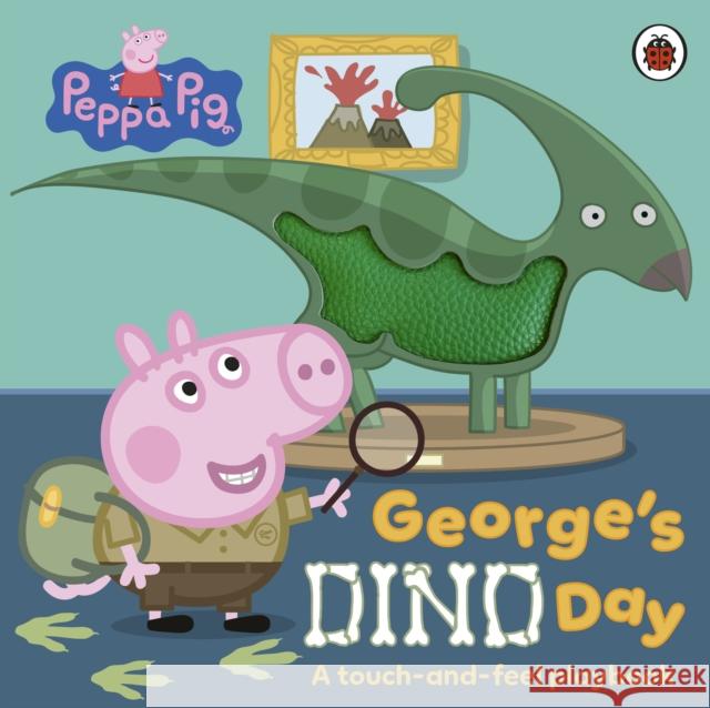 Peppa Pig: George’s Dino Day: A touch-and-feel playbook Peppa Pig 9780241782194 Penguin Random House Children's UK - książka