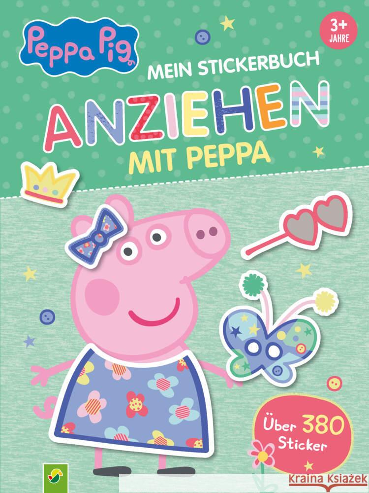 Peppa Pig Mein Stickerbuch Anziehen mit Peppa Schwager & Steinlein Verlag 9783849943202 Schwager & Steinlein - książka