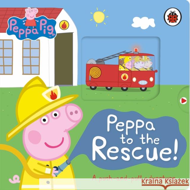 Peppa Pig: Peppa to the Rescue: A Push-and-pull adventure Peppa Pig 9780241543528 Penguin Random House Children's UK - książka