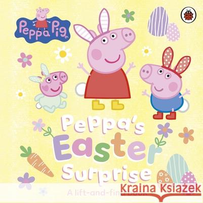Peppa Pig: Peppa’s Easter Surprise: A lift-and-find book Peppa Pig 9780241782200 Penguin Random House Children's UK - książka