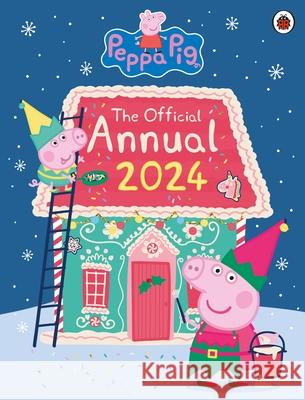 Peppa Pig: The Official Annual 2024 Peppa Pig 9780241616390 Penguin Random House Children's UK - książka