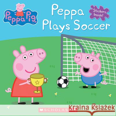 Peppa Plays Soccer Inc. Scholastic Eone 9781338032796 Scholastic Inc. - książka
