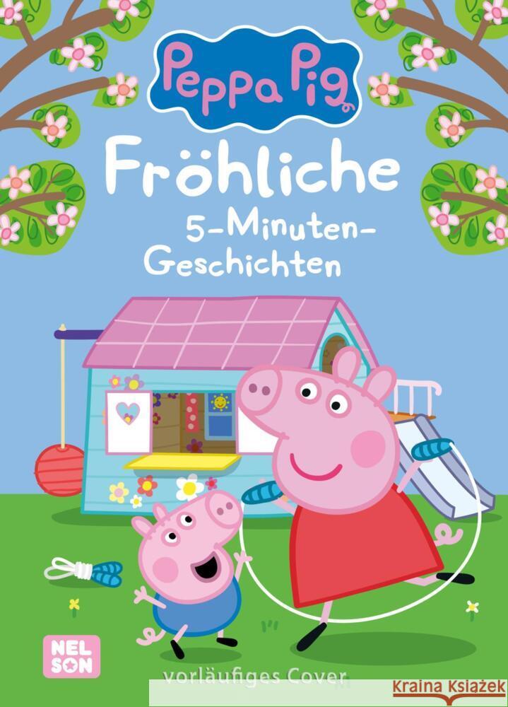 Peppa Wutz:  Fröhliche 5-Minuten-Geschichten  9783845125015 Nelson - książka