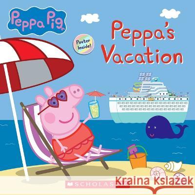 Peppa\'s Cruise Vacation (Peppa Pig Storybook) Eone 9781338885439 Scholastic Inc. - książka