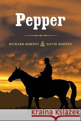 Pepper Richard Horton, David Horton 9781329709904 Lulu.com - książka