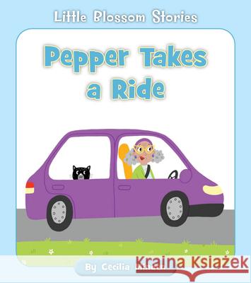 Pepper Takes a Ride Cecilia Minden Becky Down 9781534179660 Cherry Blossom Press - książka