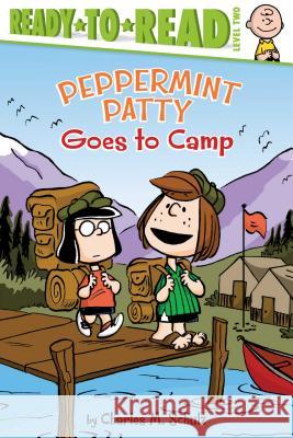 Peppermint Patty Goes to Camp: Ready-To-Read Level 2 Schulz, Charles M. 9781481462624 Simon Spotlight - książka