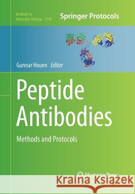 Peptide Antibodies: Methods and Protocols Houen, Gunnar 9781493949991 Humana Press - książka